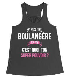 Boulangère et toi c'est quoi ton super pouvoir cadeau noël anniversaire humour héros noel drôle femme cadeaux heros