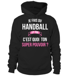 Handball et toi c'est quoi ton super pouvoir cadeau noël anniversaire humour héros noel drôle femme cadeaux heros