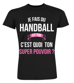 Handball et toi c'est quoi ton super pouvoir cadeau noël anniversaire humour héros noel drôle femme cadeaux heros