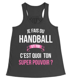 Handball et toi c'est quoi ton super pouvoir cadeau noël anniversaire humour héros noel drôle femme cadeaux heros