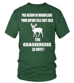 ÊTRE CHASSERESSE ÇA SUFFIT T-SHIRT