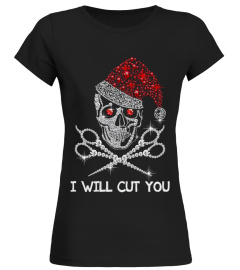 I will cut you