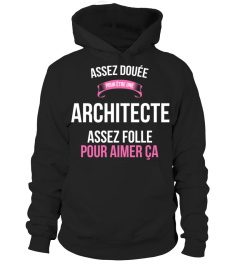 assez douée pour Architecte assez folle pour aimer ça cadeau noël anniversaire humour noel drôle femme cadeaux