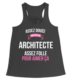 assez douée pour Architecte assez folle pour aimer ça cadeau noël anniversaire humour noel drôle femme cadeaux