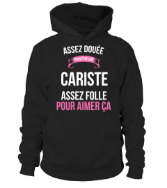 assez douée pour Cariste assez folle pour aimer ça cadeau noël anniversaire humour noel drôle femme cadeaux