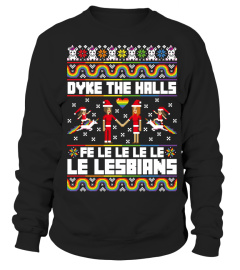 DYKE THE HALLS - Ugly Xmas Sweater