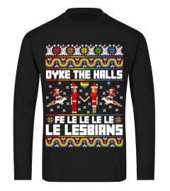 DYKE THE HALLS - Ugly Xmas Sweater