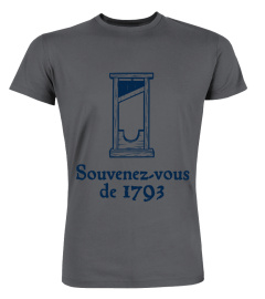 Souvenez-vous de 1793 Revolution Shirt