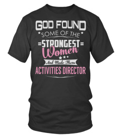 Activities Director - Strongest Women