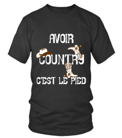 Avoir Country c'est le pied