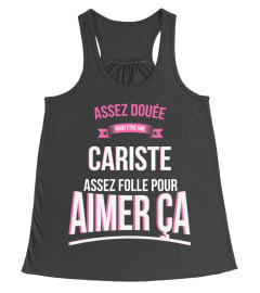 Assez douée pour Cariste assez folle pour aimer ça cadeau noël anniversaire humour noel drôle femme cadeaux