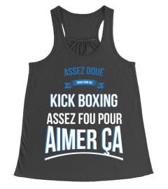 Assez doué pour Kick boxing assez fou pour aimer ça cadeau noël anniversaire humour noel drôle homme cadeaux