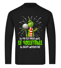 La vie est belle mais le volleyball la rend meilleure