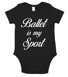 ballet is my sport