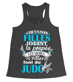 Certaines filles jouent à la poupée, les vraies filles font du judo