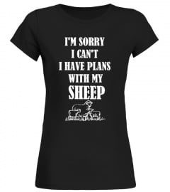 I HAVE PLANS WITH MY SHEEP SHIRT