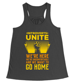 Introverts Unite - Ironic Party Shirt