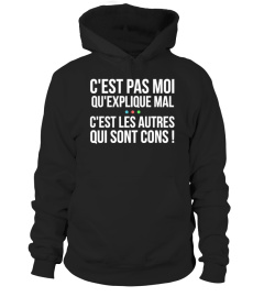 C'est pas moi qu'explique mal