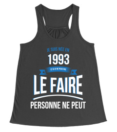 1993 et si je ne peux pas le faire personne ne peut cadeau noël anniversaire humour noel drôle homme cadeaux