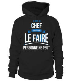 Chef et si je ne peux pas le faire personne ne peut cadeau noël anniversaire humour noel drôle homme cadeaux