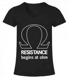 Science - RESISTANCE BEGIN AT OHM