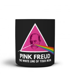 Pink Freud - The White Line of Your Mom