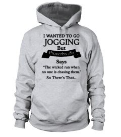 I Wanted To Go Jogging Shirt