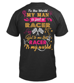 To Me That Racer Is My World