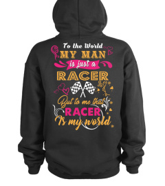 To Me That Racer Is My World