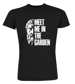 Epicurus - Meet Me In The Garden Shirt