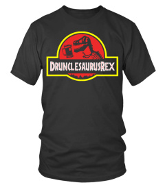 DrunclesaurusRex