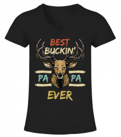 Best Buckin' Papa Ever Deer Hunting Bucking Father T-Shirt