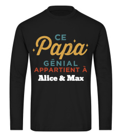 PAPA GÉNIAL APPARTIENT À (PERSONNALISÉ)