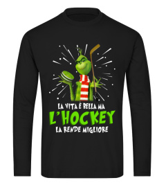 La vita è bella ma l'hockey la rende migliore