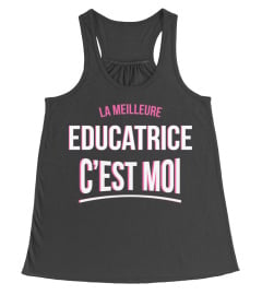 la meilleure Educatrice c'est moi cadeau noël anniversaire humour noel drôle fille cadeaux femme