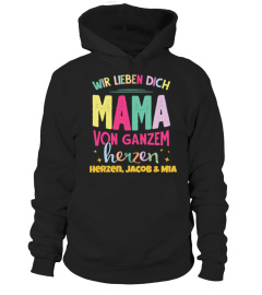 WIR LIEBEN DICH MAMA