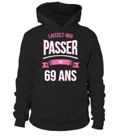 Laissez moi passer 69 ans cadeau noël anniversaire humour noel drôle fille idée cadeaux femme