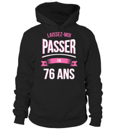 Laissez moi passer 76 ans cadeau noël anniversaire humour noel drôle fille idée cadeaux femme