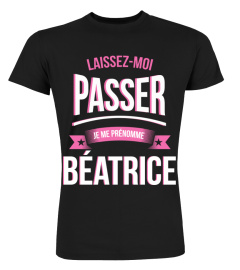 Laissez moi passer Béatrice cadeau noël anniversaire humour noel drôle fille idée cadeaux femme