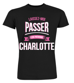 Laissez moi passer Charlotte cadeau noël anniversaire humour noel drôle fille idée cadeaux femme