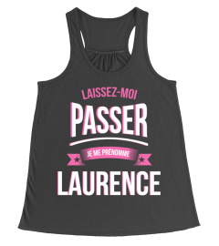 Laissez moi passer Laurence cadeau noël anniversaire humour noel drôle fille idée cadeaux femme