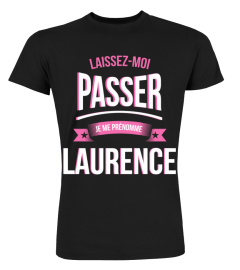 Laissez moi passer Laurence cadeau noël anniversaire humour noel drôle fille idée cadeaux femme