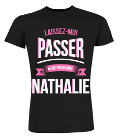 Laissez moi passer Nathalie cadeau noël anniversaire humour noel drôle fille idée cadeaux femme