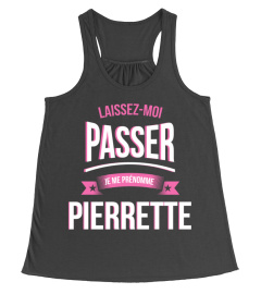 Laissez moi passer Pierrette cadeau noël anniversaire humour noel drôle fille idée cadeaux femme