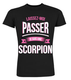 Laissez moi passer Scorpion cadeau noël anniversaire humour noel drôle fille idée cadeaux femme