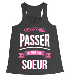 Laissez moi passer Soeur cadeau noël anniversaire humour noel drôle fille idée cadeaux femme