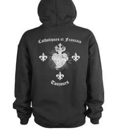 CATHOLIQUES ET FRANÇAIS TOUJOURS SWEAT