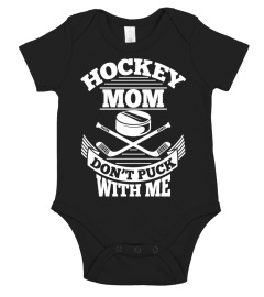 Hockey Mom Don't Puck With Me Shirt Funny Ice Hockey T-Shirt