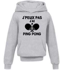 J'PEUX PAS J'AI PING PONG