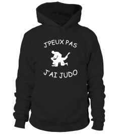 JE PEUX PAS ! J'AI JUDO